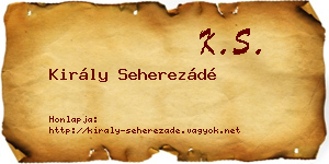 Király Seherezádé névjegykártya